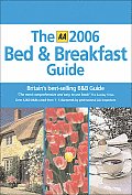 Automobile Association Uk 2006 Bed & Breakfast Guide