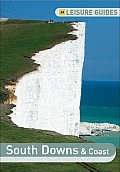 AA Leisure Guide South Downs & Coast: Winchester, Brighton & Chichester (Leisure Guide)