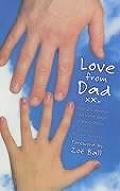 Love from Dad: Stories about Fathers and Daughters