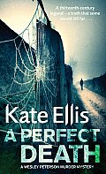 A Perfect Death: Wesley Peterson Book 13