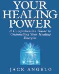 Your Healing Power A Comprehensive Guide To Ch