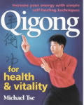 Qigong For Heath & Vitality