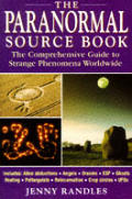 Paranormal Source Book The Comprehensive