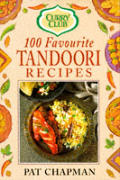 100 Favourite Tandoori Recipes Uk