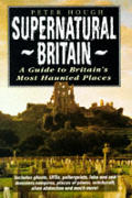 Supernatural Britain A Guide To Britain
