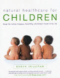 Natural Healthcare For Children How To R