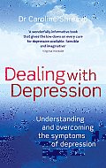 Dealing with Depression: Understanding and Overcoming the Symptoms of Depression