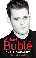 Michael BublÃ© The Biography