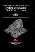 Nonlinear Dynamics & Spatial Complexity in Optical Systems