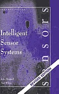 Intelligent Sensor Systems Revised Edition