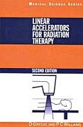 Linear Accelerators for Radiation Therapy