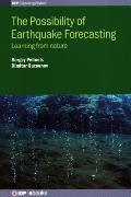 The Possibility of Earthquake Forecasting: Learning from nature