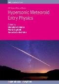 Hypersonic Meteoroid Entry Physics