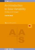 Introduction to Solar Variability: Scales and Impact