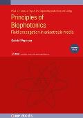 Principles of Biophotonics: Field Propagation in Anisotropic Media