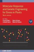 Molecular Response and Genetic Engineering for Stress in Plants: Biotic Stress