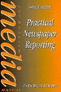 Practical Newspaper Reporting 2nd Edition Journa
