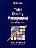 Total Quality Management: Text with Cases