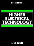 Higher Electrical Technology 2nd Edition