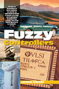 Fuzzy Controllers Handbook: How to Design Them, How They Work