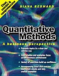 Quantitative Methods: A Business Perspective: A Business Perspective