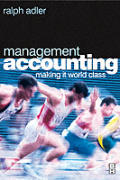Management Accounting: Making It World Class