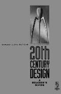 20th Century Design: A Reader's Guide