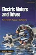 Electric Motors & Drives 3rd Edition Fundamentals Types & Applications