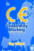 Ce Conformity Marking & New Approach Directives