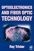 Optoelectronics and Fiber Optic Technology