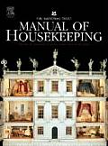 National Trust Manual of Housekeeping The Care of Collections in Historic Houses Open to the Public