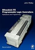 Mitsubishi Fx Programmable Logic Controllers Applications & Programming
