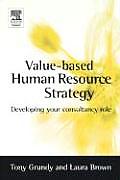 Value-Based Human Resource Strategy