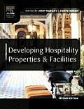 Developing Hospitality Properties and Facilities