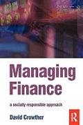 Managing Finance: A Socially Responsible Approach