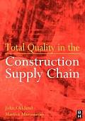 Total Quality in the Construction Supply Chain