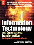 Information Technology & Organizational Transformation Solving the Management Puzzle