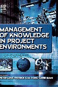 Management of Knowledge in Project Environments