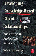 Developing Knowledge Based Client Relati