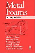 Metal Foams A Design Guide
