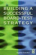 Building A Successful Board Test Str 2nd Edition