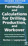 Formulas & Calculations for Drilling Production & Workover