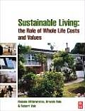 Sustainable Living The Role of Whole Life Costs & Values