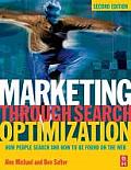 Marketing Through Search Optimization How People Search & How to Be Found on the Web