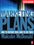 Marketing Plans How to Prepare Them How to Use Them