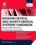 Mission-Critical and Safety-Critical Systems Handbook