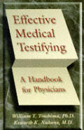 Effective Medical Testifying a Handbook for Physicians