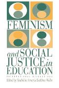 Feminism And Social Justice In Education: International Perspectives
