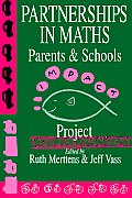 Partnership In Maths: Parents And Schools: The Impact Project