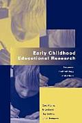 Early Childhood Educational Research: Issues in Methodology and Ethics